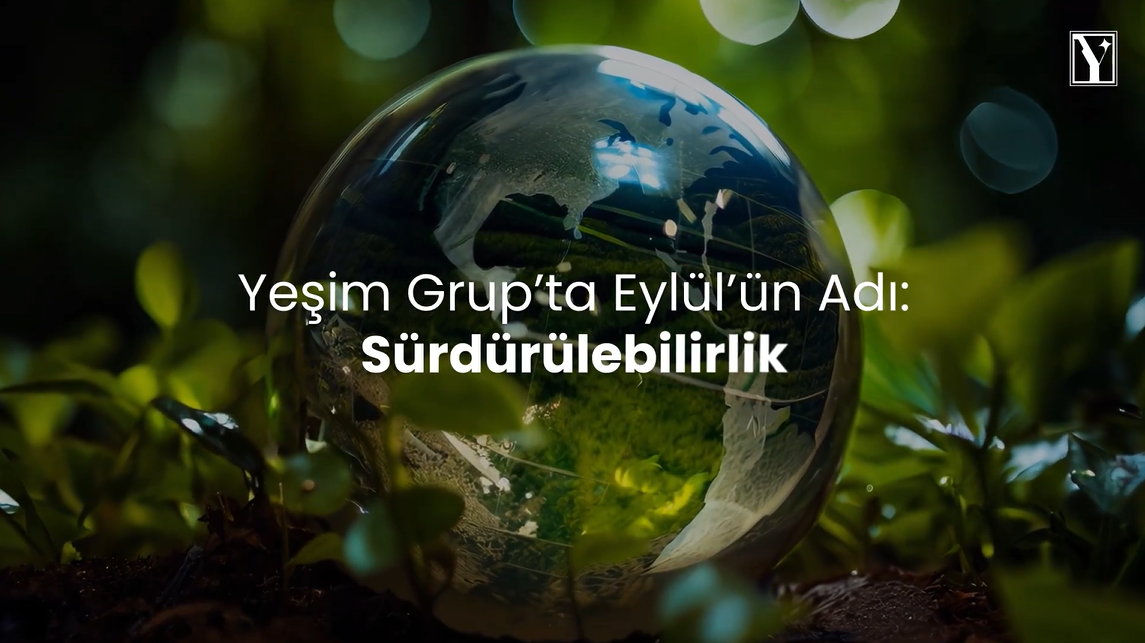 September at Yeşim Group: A Month of Transformation and Sharing through Sustainability Activities